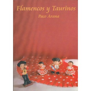 22100 Paco Arana - Flamencos y taurinos
