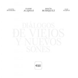 25829 Rocío Márquez & Fahmi Alqhai - Diálogos de viejos y nuevos sones