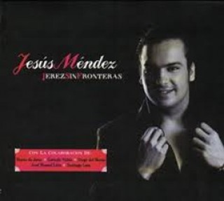 Jesús Méndez - Jerez sin fronteras (CD)