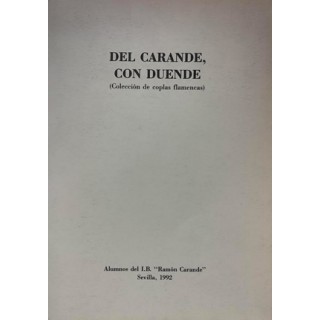 31479 Del Carande, con duende. Colección de coplas flamencas