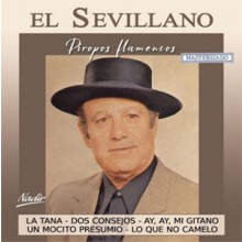 32254 El Sevillano - Piropos flamencos